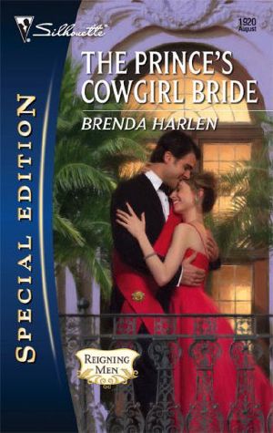 [Reigning Men 02] • The Prince's Cowgirl Bride